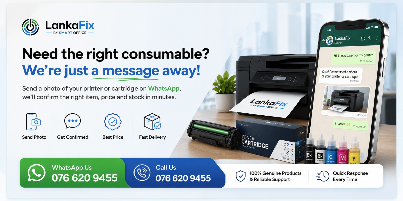 Need the right consumable? WhatsApp LankaFix 076 620 9455
